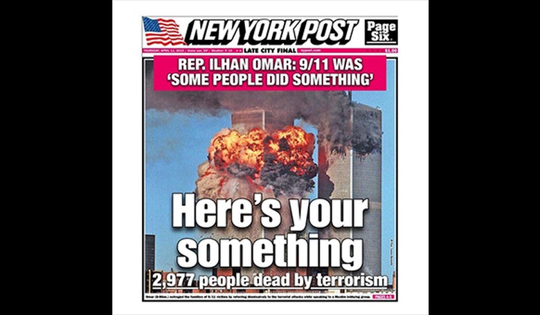 Here's Your 'Something': NY Post Takes Ilhan Omar To The Woodshed Over Her 9/11 Terror Attack Remarks 