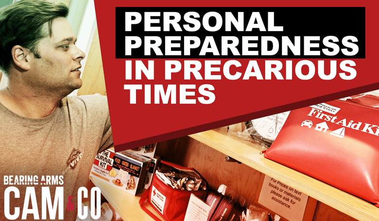 Personal Preparedness In Precarious Times