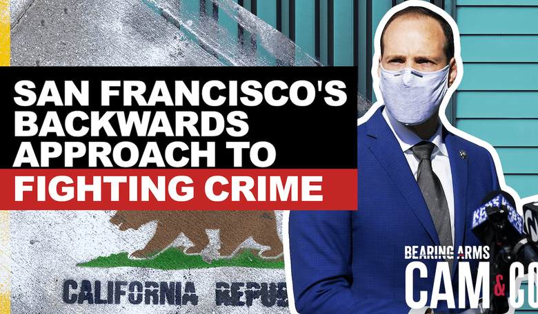 San Francisco DA's Backwards Approach To Fighting Crime