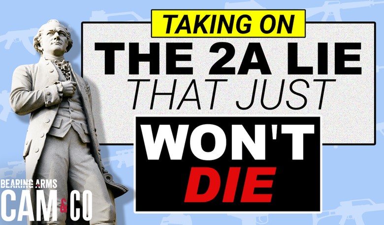 Taking On The 2A Lie That Just Won't Die