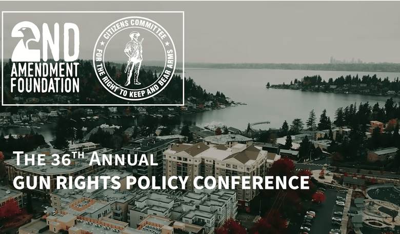 Second Amendment Foundation Gun Rights Policy Conference A Hit