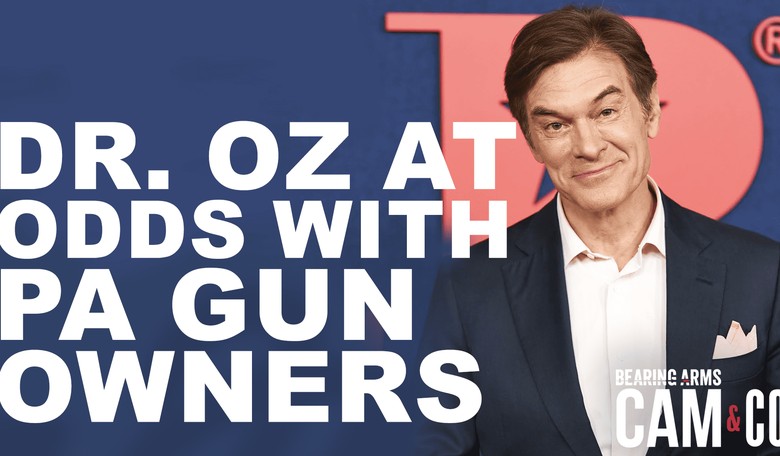 Dr. Oz's 2A Views At Odds With PA Gun Owners **Updated With Oz Statement**