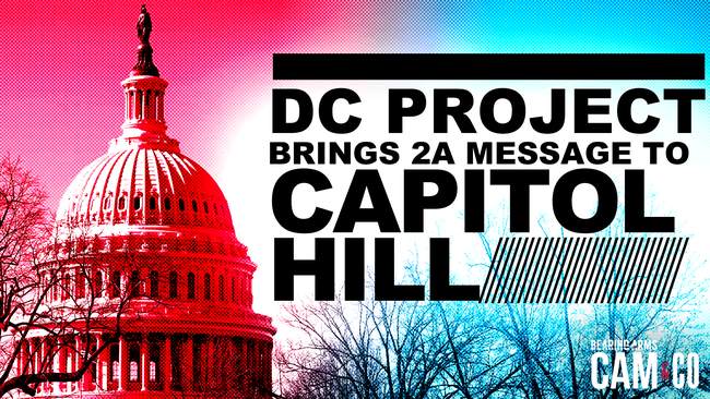 DC Project brings 2A message to Capitol Hill – Bearing Arms