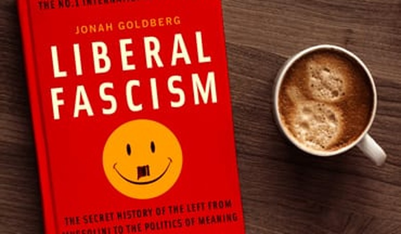 A Century of "Liberal Fascism"