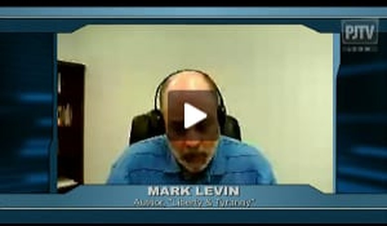 Liberty and Tyranny: Mark Levin Wants You to Take Action