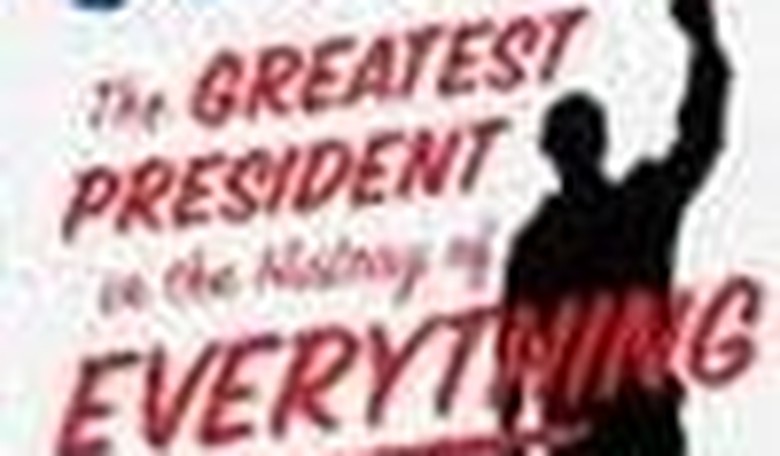 Review: Obama: The Greatest President in the History of Everything