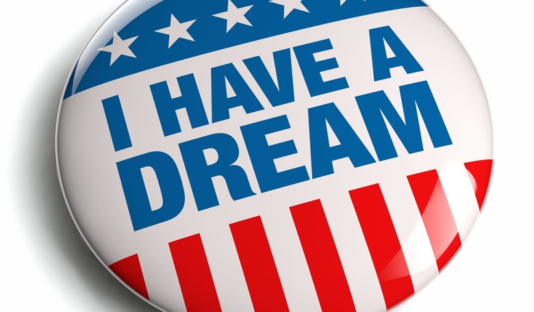 "I have a dream."