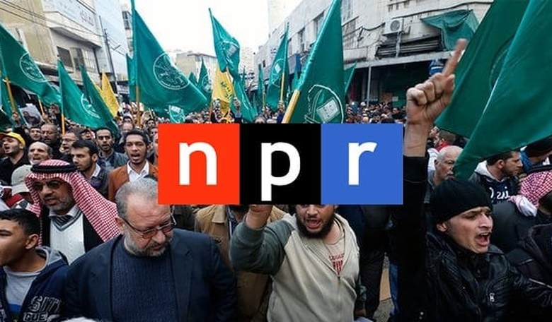 Why Did NPR Lie About the Jordanian Muslim Brotherhood and Hamas?
