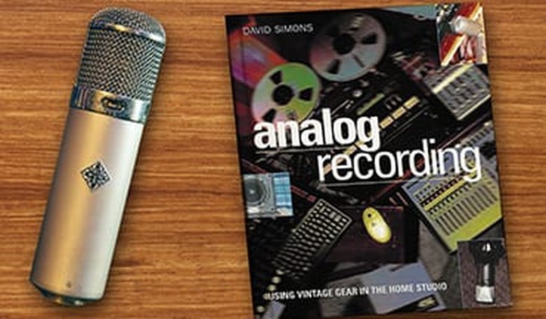 Review: Analog Recording, Using Analog Gear in Today's Home Studio