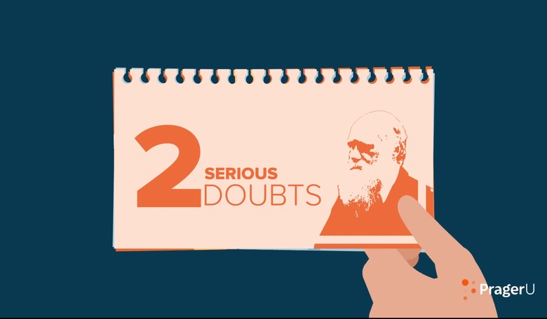 New PragerU Video Shows 2 Scientific Reasons to Doubt Evolution