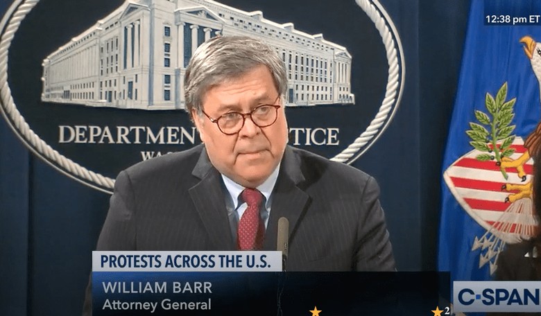 Attorney General Barr Provides Clarity on Handling of Riots