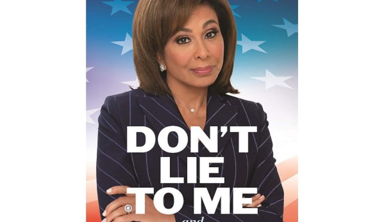 'Don’t Lie to Me' -- Judge Jeanine Pirro Guts the Media-Left and Their Destructive Dens of Deception