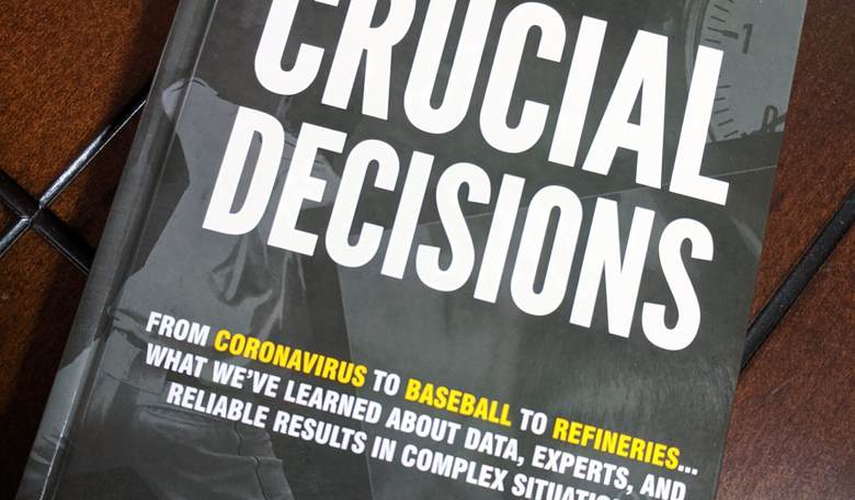 Crucial Decisions: What Could We Have Done Differently When COVID Struck?