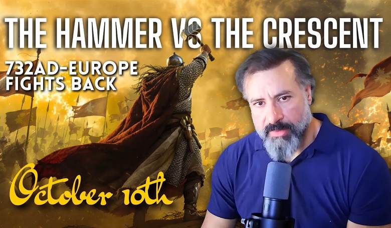 Today in History: The Hammer Saves Christian Europe From Islam