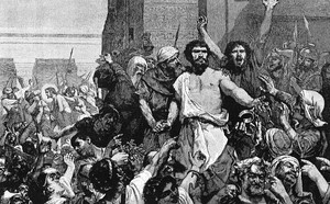 The World Still Cries, 'Give Us Barabbas'