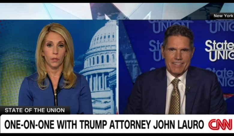 Trump Attorney John Lauro and Dana Bash Spar Over Press Freedom and Speech vs. Action on CNN's 'State of the Union'