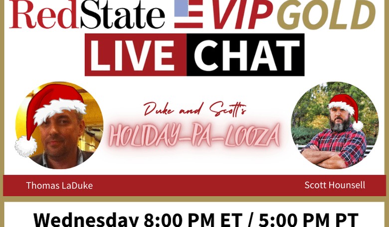 Free Gold Chat: No Subscription Needed Tonight for Duke and Scott's Holiday-Pa-Looza! - Replay Available