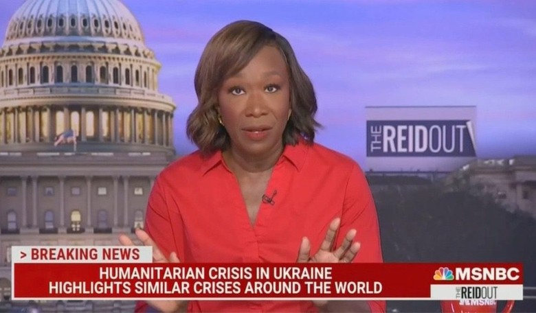 Joy Reid Says World Only Cares About Ukraine Because It's 'White and Largely Christian'