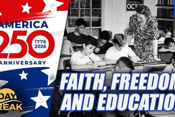 Faith, Freedom and Education: A Lesson from America’s Founders