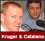 Ryan Kruger and Mike Catalano